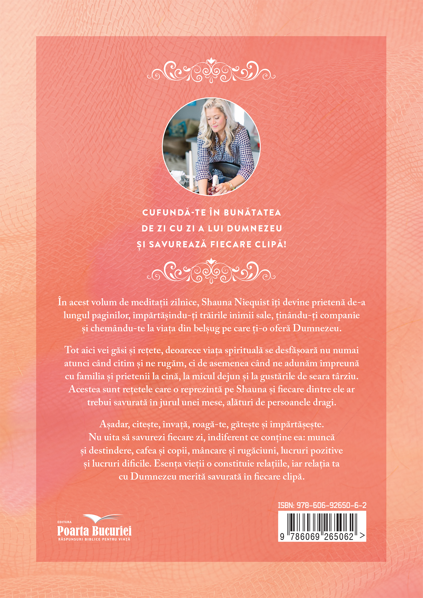 Savurează: Trăiește din abundență așa cum ești, acolo unde ești