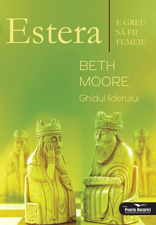 Estera – Ghidul liderului