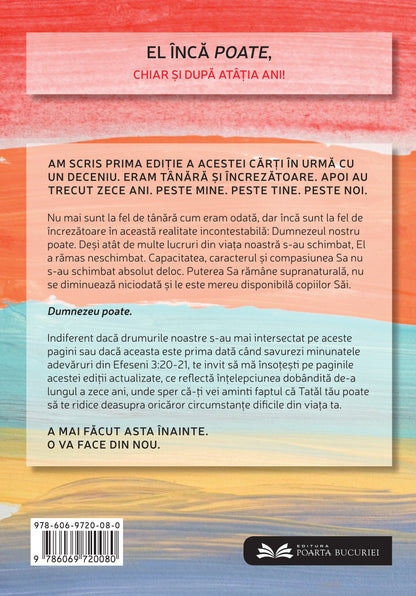 Dumnezeu poate (Ediție aniversară cu ocazia împlinirii a zece ani de la prima apariție)
